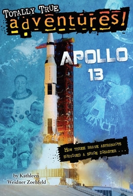 Apollo 13 (Totally True Adventures) - Paperback | Diverse Reads