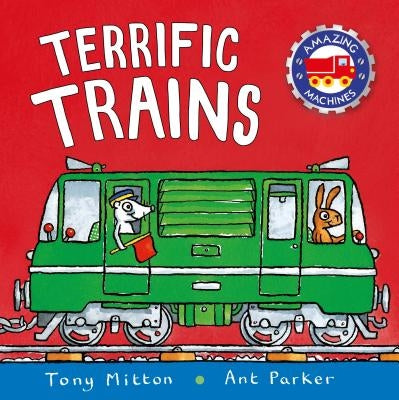 Terrific Trains (Amazing Machines Series) - Paperback | Diverse Reads