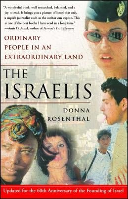 The Israelis: Ordinary People in an Extraordinary Land (Updated in 2008) - Paperback | Diverse Reads