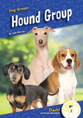 Hound Group - Library Binding | Diverse Reads