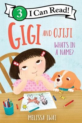 Gigi and Ojiji: What's in a Name? - Paperback | Diverse Reads