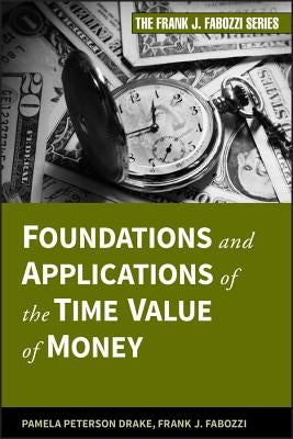Foundations and Applications of the Time Value of Money / Edition 1 - Hardcover | Diverse Reads