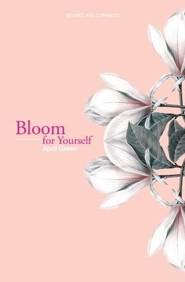 Bloom for Yourself - Paperback | Diverse Reads