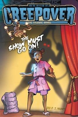 The Show Must Go On! the Graphic Novel - Hardcover |  Diverse Reads