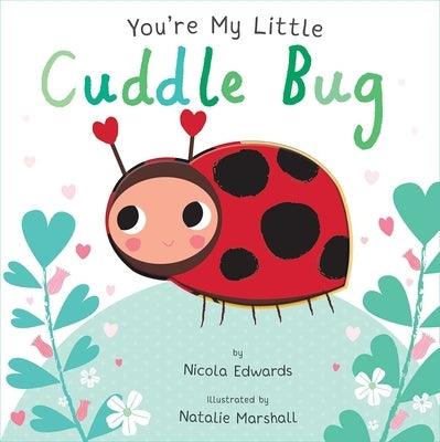 You're My Little Cuddle Bug - Board Book | Diverse Reads