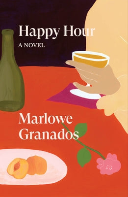 Happy Hour: A Novel - Paperback | Diverse Reads