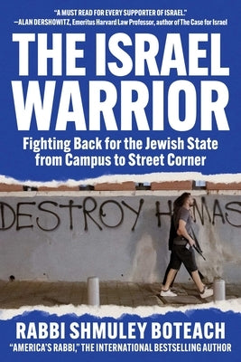 Israel Warrior: Fighting Back for the Jewish State from Campus to Street Corner - Paperback | Diverse Reads