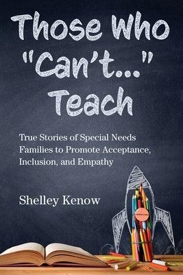 Those Who "Can't..." Teach - Paperback | Diverse Reads