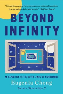 Beyond Infinity: An Expedition to the Outer Limits of Mathematics - Paperback | Diverse Reads