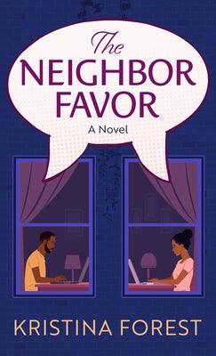 The Neighbor Favor - Library Binding | Diverse Reads
