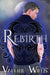 Rebirth - Paperback | Diverse Reads
