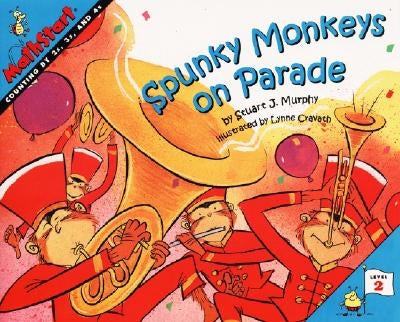 Spunky Monkeys on Parade: Counting (MathStart 2 Series) - Paperback | Diverse Reads