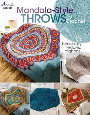 Mandala-Style Throws to Crochet - Paperback | Diverse Reads
