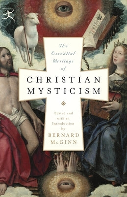 The Essential Writings of Christian Mysticism - Paperback | Diverse Reads