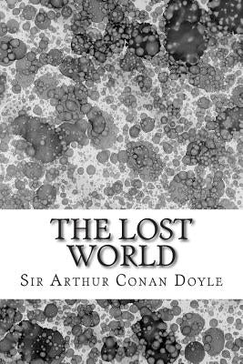 The Lost World: (Sir Arthur Conan Doyle Classics Collection) - Paperback | Diverse Reads