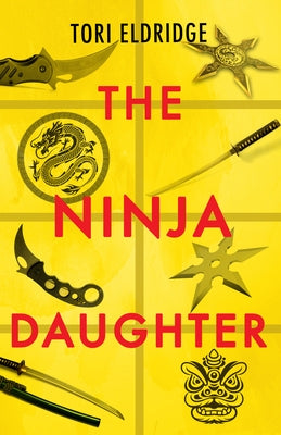 The Ninja Daughter - Paperback | Diverse Reads