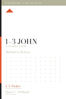 1-3 John: A 12-Week Study - Paperback | Diverse Reads