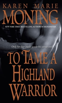 To Tame a Highland Warrior (Highlander Series #2) - Paperback | Diverse Reads