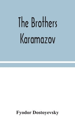 The Brothers Karamazov - Hardcover | Diverse Reads