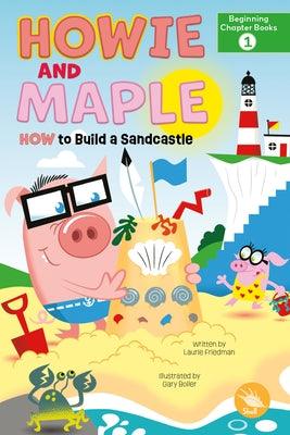 How to Build a Sandcastle - Hardcover | Diverse Reads