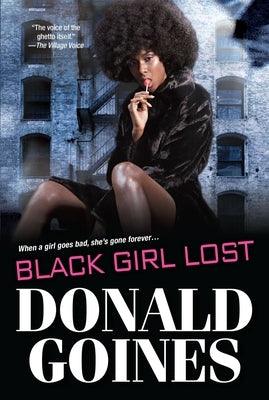 Black Girl Lost - Paperback |  Diverse Reads
