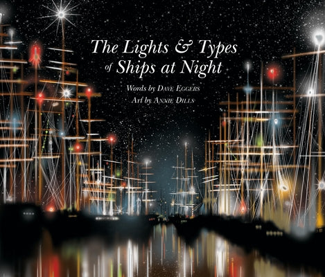 The Lights and Types of Ships at Night - Hardcover | Diverse Reads