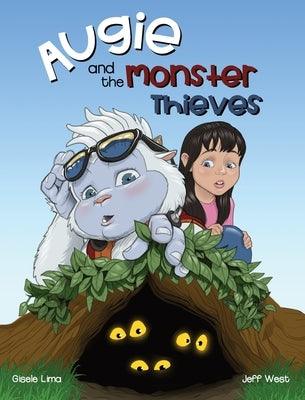 Augie and the Monster Thieves - Hardcover | Diverse Reads