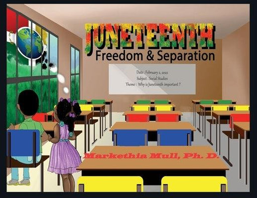 Juneteenth: Freedom and Separation - Paperback | Diverse Reads
