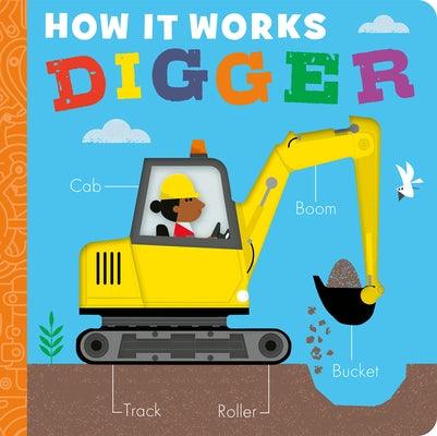 How It Works: Digger - Board Book | Diverse Reads