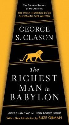 The Richest Man in Babylon: The Success Secrets of the Ancients--The Most Inspiring Book on Wealth Ever Written - Paperback | Diverse Reads