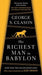 The Richest Man in Babylon: The Success Secrets of the Ancients--The Most Inspiring Book on Wealth Ever Written - Paperback | Diverse Reads
