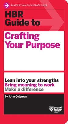 HBR Guide to Crafting Your Purpose - Paperback | Diverse Reads