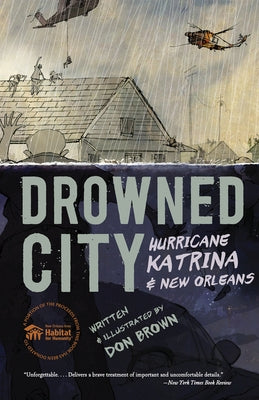 Drowned City: Hurricane Katrina and New Orleans - Paperback | Diverse Reads