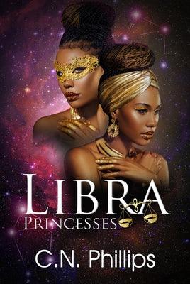 Libra Princesses - Paperback |  Diverse Reads