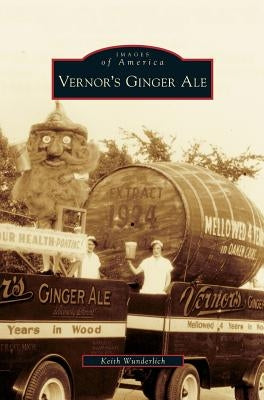 Vernor's Ginger Ale - Hardcover | Diverse Reads