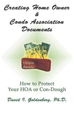Creating Home Owner & Condo Association Documents - Paperback | Diverse Reads