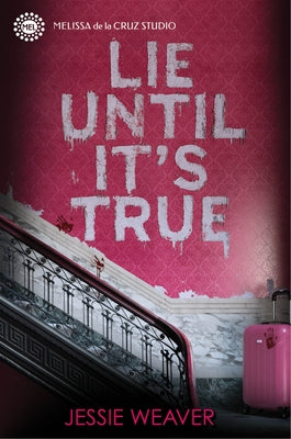 Lie Until It's True - Hardcover | Diverse Reads