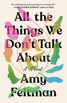 All the Things We Don't Talk about - Paperback | Diverse Reads