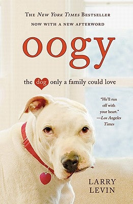 Oogy: The Dog Only a Family Could Love - Paperback | Diverse Reads