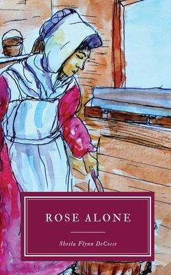 Rose alone - Paperback | Diverse Reads