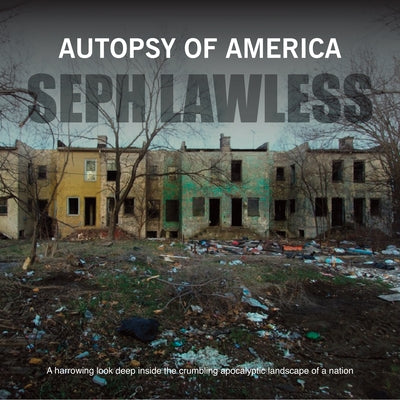 Autopsy of America: The Death of a Nation - Hardcover | Diverse Reads