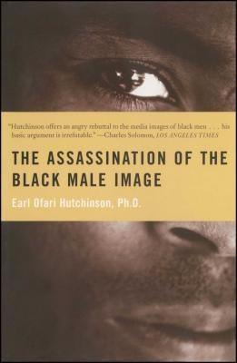 Assassination of the Black Male Image - Paperback |  Diverse Reads