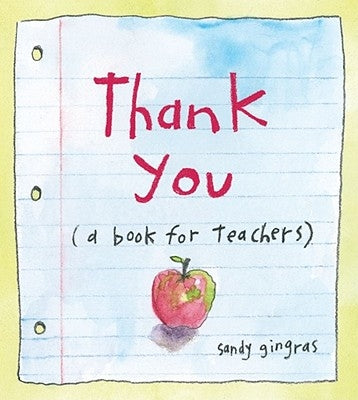 Thank You: A Book for Teachers - Hardcover | Diverse Reads