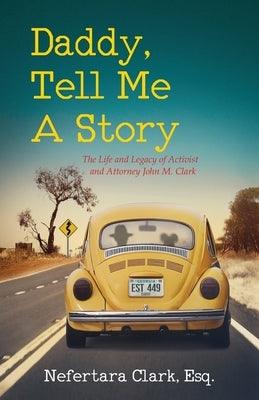 Daddy, Tell Me A Story - Paperback | Diverse Reads