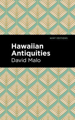 Hawaiian Antiquities: Moolelo Hawaii - Paperback | Diverse Reads