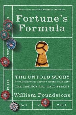 Fortune's Formula: The Untold Story of the Scientific Betting System That Beat the Casinos and Wall Street - Paperback | Diverse Reads