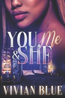 You, Me & She - Paperback | Diverse Reads