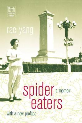Spider Eaters: A Memoir - Paperback | Diverse Reads