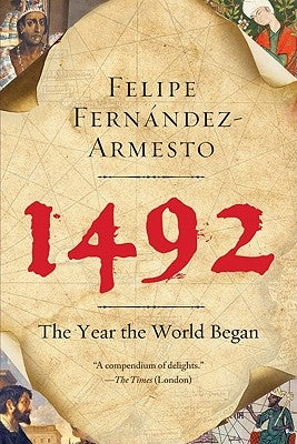 1492: The Year the World Began - Paperback | Diverse Reads