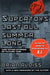 Supertoys Last All Summer Long: And Other Stories of Future Time - Paperback | Diverse Reads
